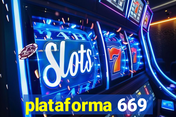 plataforma 669